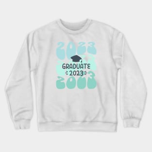 Graduate 2023 Crewneck Sweatshirt